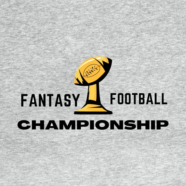 FANTASY FOOTBALL CHAMPION by contact@bluegoatco.com